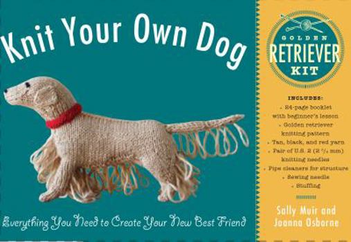 Paperback Knit Your Own Dog: Golden Retriever Kit Book