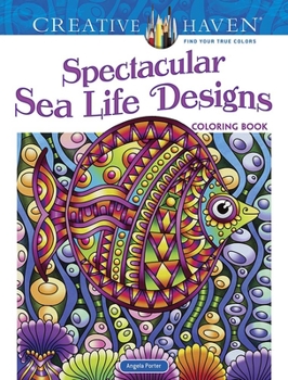 Paperback Creative Haven Spectacular Sea Life Designs Coloring Book