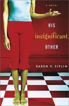 Hardcover His Insignificant Other Book