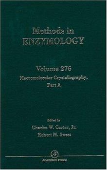 Hardcover Macromolecular Crystallography, Part a: Volume 276 Book