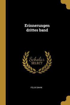 Paperback Erinnerungen drittes band [German] Book