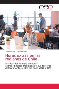 Paperback Horas extras en las regiones de Chile [Spanish] Book