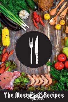 Paperback The Most Epic Recipes Book