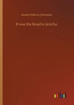 Paperback It was the Road to Jericho Book