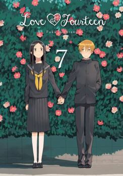 Love at Fourteen, Vol. 7 - Book #7 of the 14歳の恋 / Love at Fourteen
