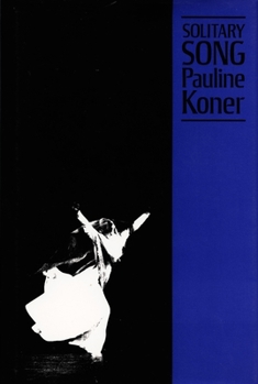 Hardcover Solitary Song: An Autobiography Book