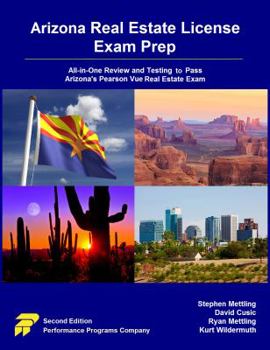 Paperback Arizona Real Estate License Exam Prep: All-In-One Review and Testing to Pass Arizona's Pearson Vue Real Estate Exam Book