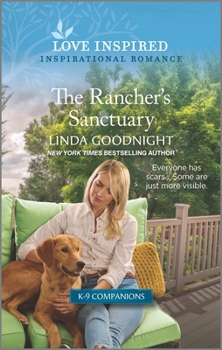 Mass Market Paperback The Rancher's Sanctuary: An Uplifting Inspirational Romance Book