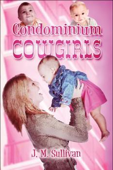 Paperback Condominium Cowgirls Book