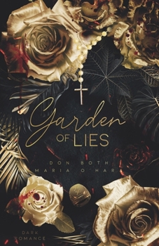 Garden of Lies - Book #4 of the Garden of Sins