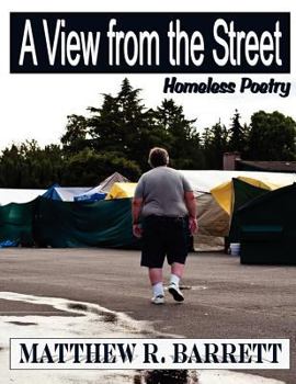 Paperback A View from the Street: Homeless Poetry Book