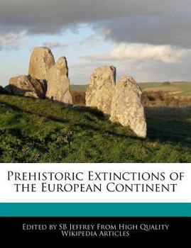 Paperback Prehistoric Extinctions of the European Continent Book