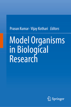 Hardcover Model Organisms in Biological Research Book