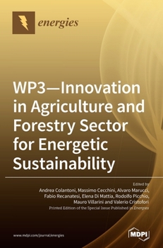 Hardcover WP3 - Innovation in Agriculture and Forestry Sector for Energetic Sustainability Book