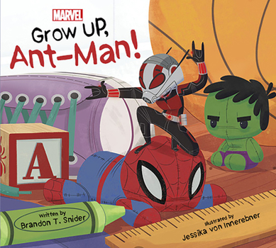 Board book Grow Up, Antman! Book