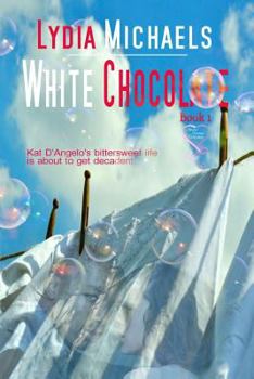 White Chocolate (New Castle 1) - Book #1 of the New Castle