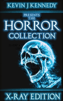 The Horror Collection: X-Ray Edition