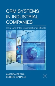 Paperback Crm Systems in Industrial Companies: Intra- And Inter-Organizational Effects Book