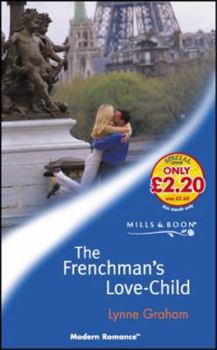 The Frenchman's Love-Child - Book #1 of the Brides of L'Amour