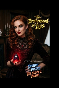 The Brotherhood of Lies - Book #2 of the Tex Ravencroft