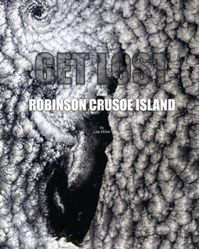 Paperback Get Lost Around Robinson Crusoe Island Book