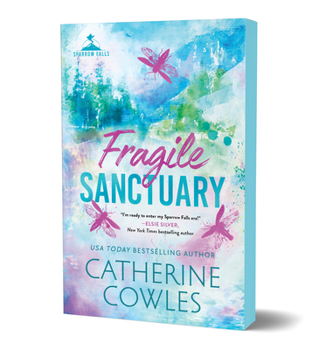 Fragile Sanctuary - Book #1 of the Sparrow Falls