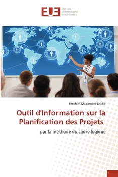 Paperback Outil d'Information sur la Planification des Projets [French] Book