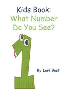 Paperback Kids Book: What Number Do You See? Book