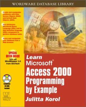 Paperback Learn MS Access 2000 Programming by Example [With CDROM] Book