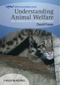 Understanding Animal Welfare (UFAW Animal Welfare)