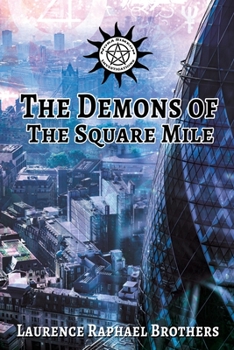 Paperback The Demons of the Square Mile Book