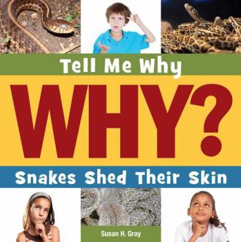 Library Binding Snakes Shed Their Skin Book