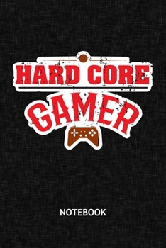 Paperback Hard Core Gamer: Video Gamer NOTEBOOK Grid-lined 6x9 - Gaming Journal A5 Gridded - Nerds Planner Funny Gamer Quote 120 Pages SQUARED - Book