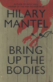 Hardcover Bring Up the Bodies (International Edition) Book