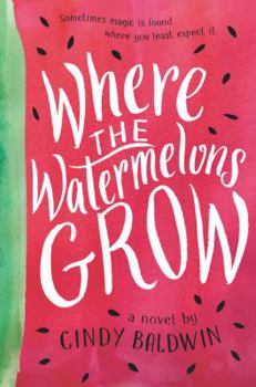 Hardcover Where the Watermelons Grow Book