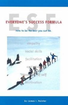 Paperback ESF: everyone's success formula: how to be the best you can be Book