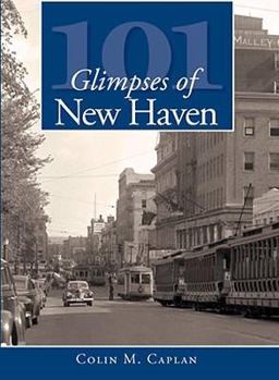 Paperback 101 Glimpses of New Haven Book