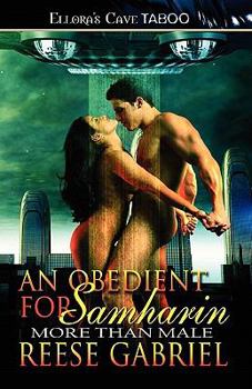 An Obedient for Samharin - Book #7 of the More Than Male