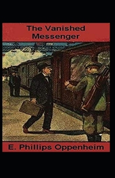 Paperback The Vanished Messenger Illustrated Book