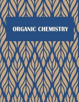 Paperback Organic Chemistry: 1/4 inch Hexagons Graph Paper Notebooks Large Print 8.5" x 11" Game Boards Paper, Math Activities and Coloring Pattern [Large Print] Book