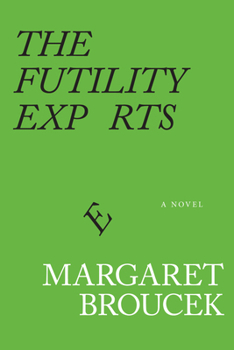 Paperback The Futility Experts Book