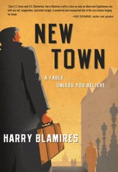 Paperback New Town: A Fable...Unless You Believe Book