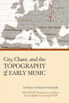 Hardcover City, Chant, and the Topography of Early Music Book