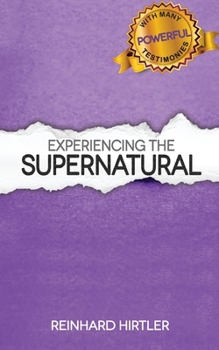 Paperback Experiencing the Supernatural Book