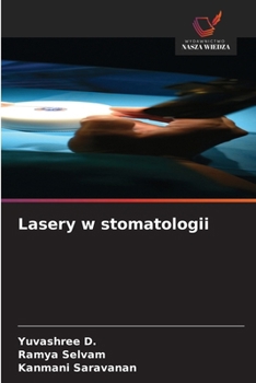 Lasery w stomatologii (Polish Edition)