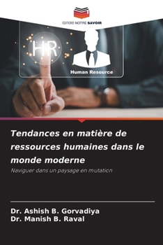 Paperback Tendances en matière de ressources humaines dans le monde moderne [French] Book