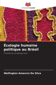 Paperback Écologie humaine politique au Brésil [French] Book