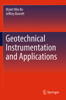 Paperback Geotechnical Instrumentation and Applications Book