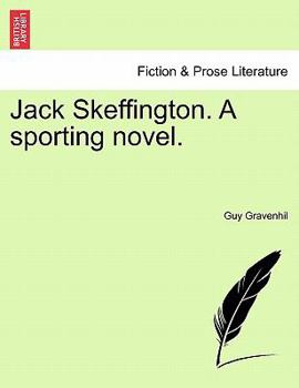Paperback Jack Skeffington. a Sporting Novel. Book