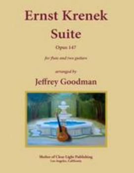 Paperback Ernst Krenek Suite Opus 147 Arranged for Flute and Two Guitars Book